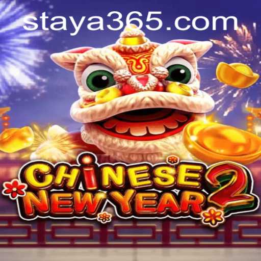 Discover CHINESENEWYEAR2: The Exciting Game with Taya365