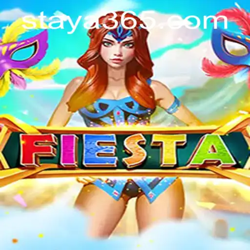 Exploring the Vibrant World of Fiesta Game With Taya365
