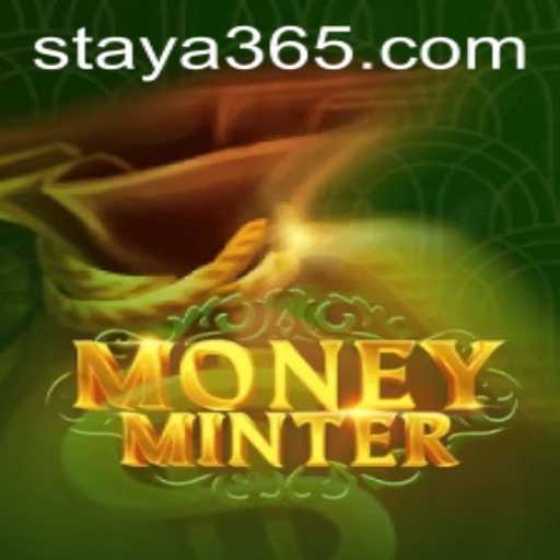 MoneyMinter: A Comprehensive Guide with Taya365 Insights