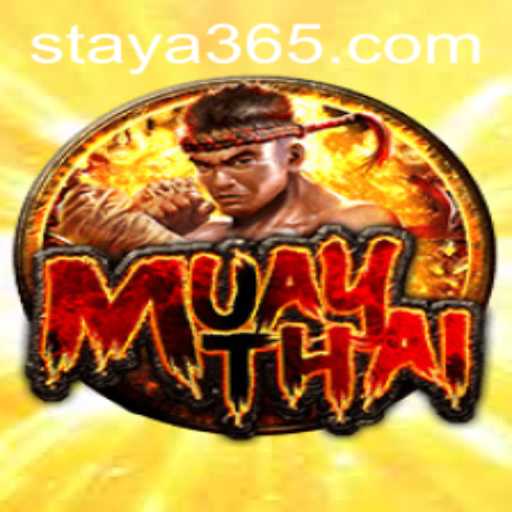 MuayThai and Taya365: A Deep Dive into the Exciting World of Martial Arts Gaming