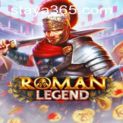 Exploring the Epic Adventure of RomanLegend and Its Connection to Taya365