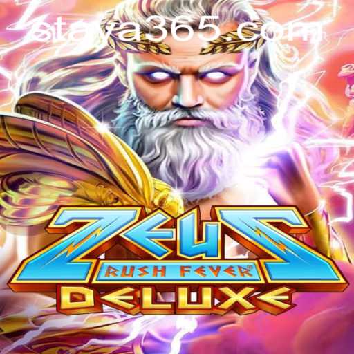 ZeusRushFeverDeluxe: The Ultimate Gaming Experience with Taya365